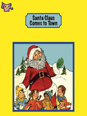 cover image of Santa Claus Comes to Town